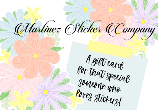Martinez Sticker Company Gift Card